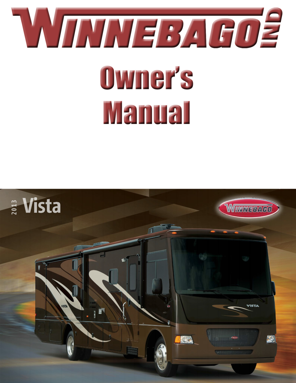2013 Winnebago Vista Home Owners Operation Manual User Guide Coil Bound