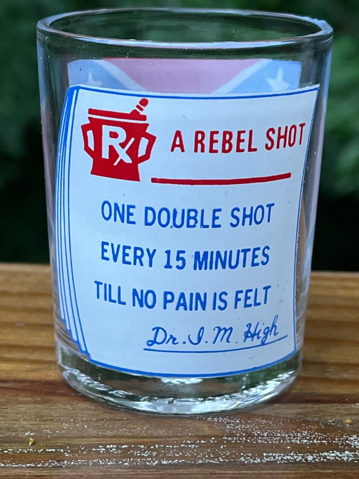 HTF Vintage 1970s Rebel Shot Glass Southern Drink Rx Dr I M High Made in TAIWAN