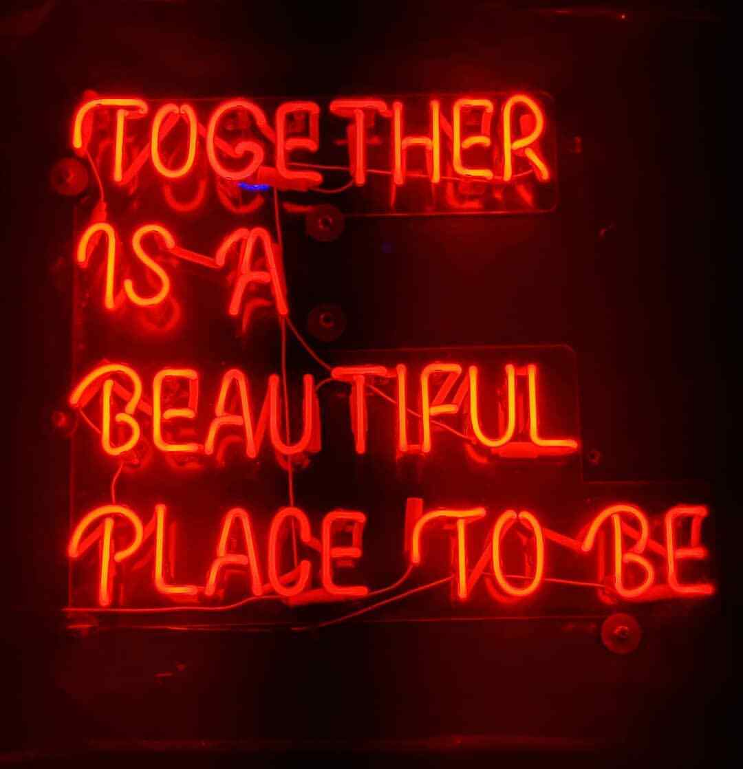 Amy Dimmable Together Is A Beautiful Place To Be Neon Sign Acrylic Red