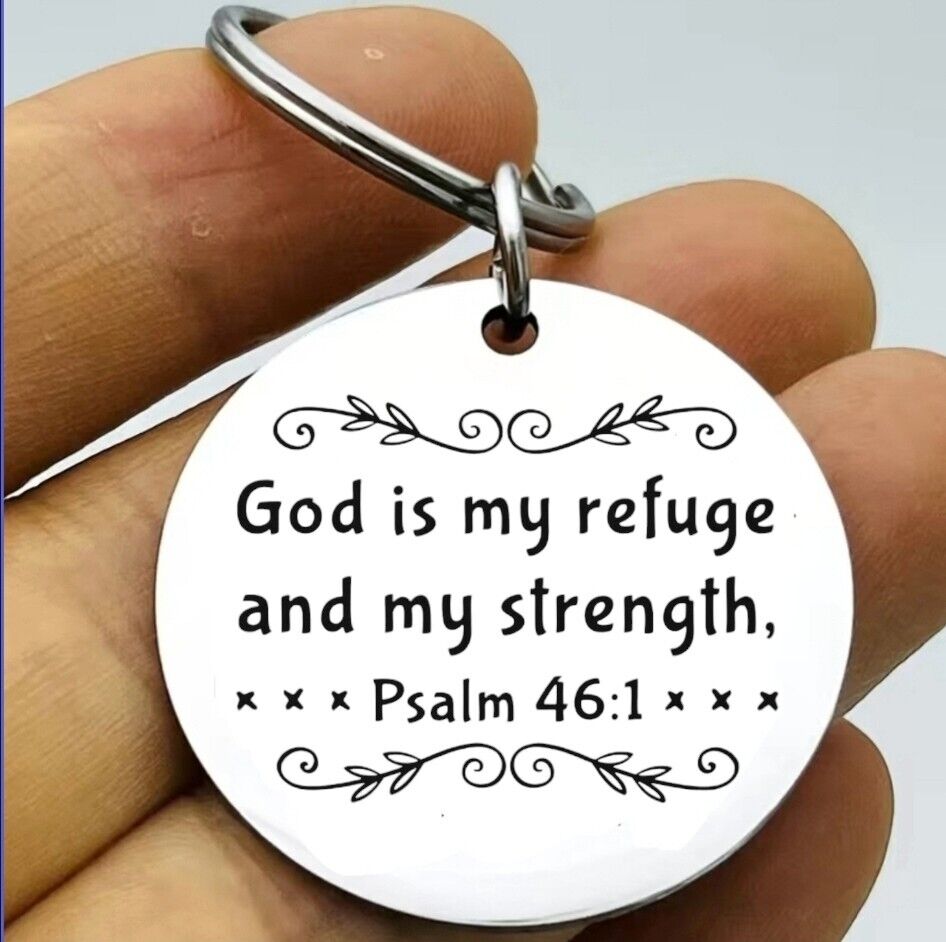God Is My Refuge My Strength Hot Keychain 