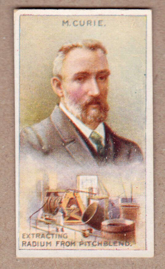 1924 Bucktrout Inventors M. Pierre Curie, invented radium tobacco card / EX cond