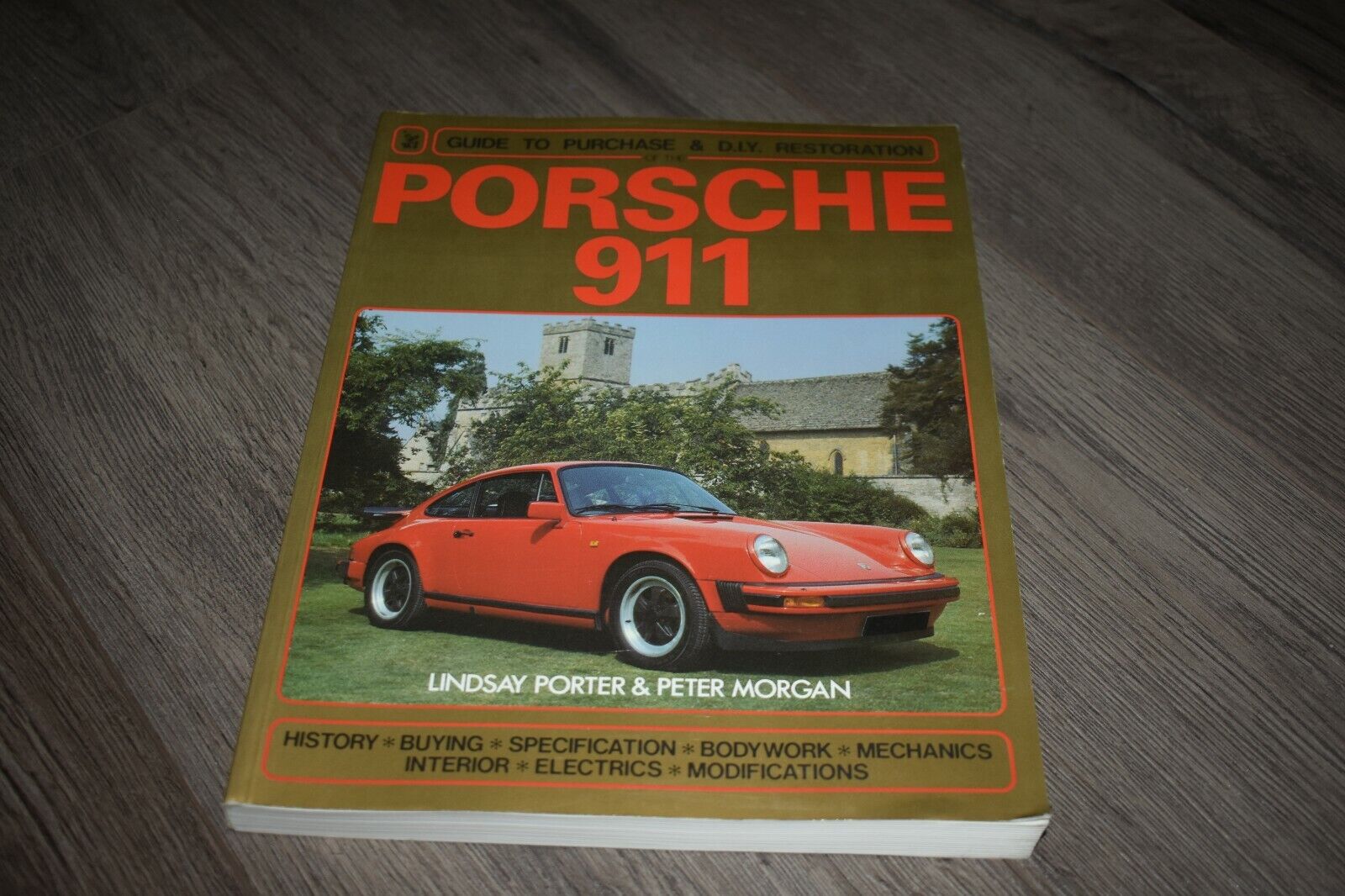 Porsche 911 Guide to Purchase & Do-It-Yourself Restoration by Porter & Morgan 90