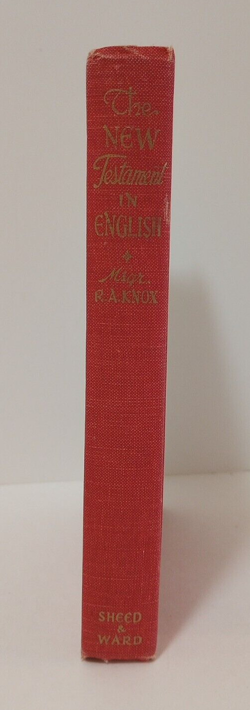 Vintage Ronald Knox The New Testament In English 1953 Sheed & Ward Hardcover