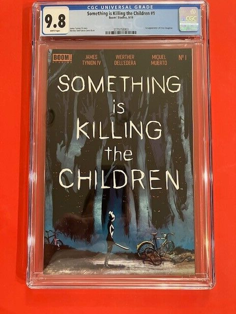 SOMETHING IS KILLING THE CHILDREN #1 (2019) CGC 9.8  FIRST PRINT