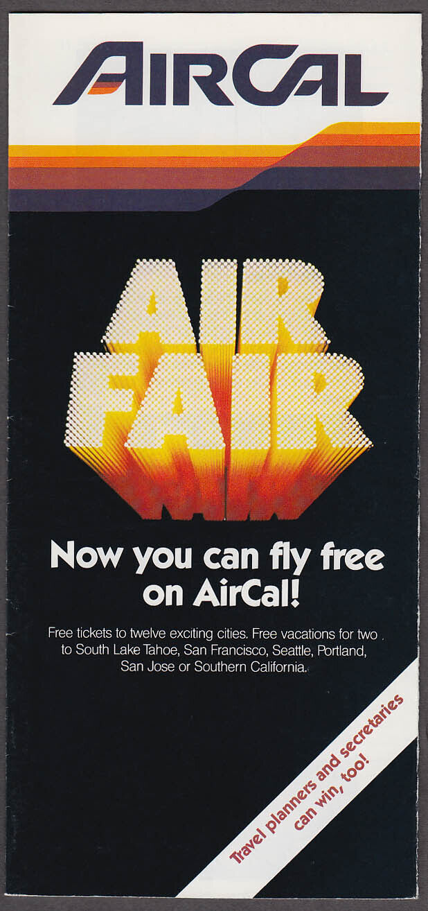 Air Cal AirCal Air Fair Fly Free Airline folder 1983
