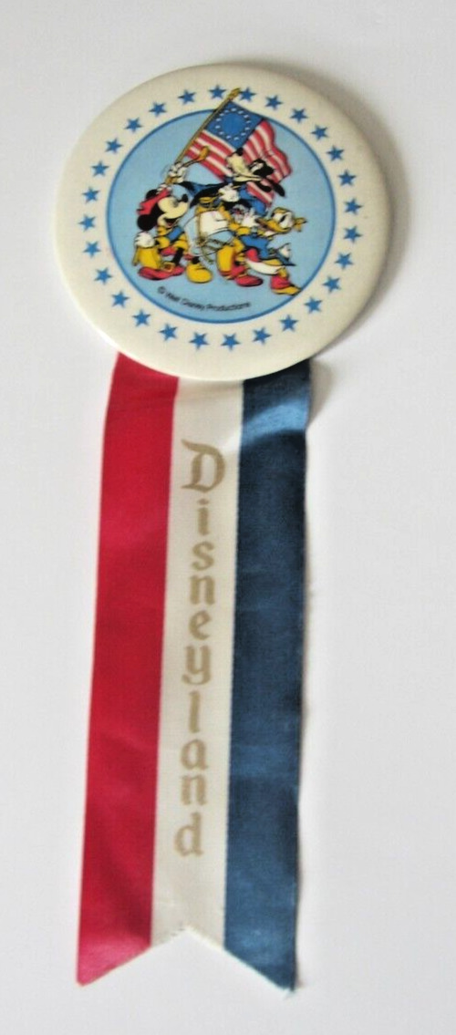 Vintage Button Disneyland Celebrate America Bicentennial with Disneyland Ribbon 