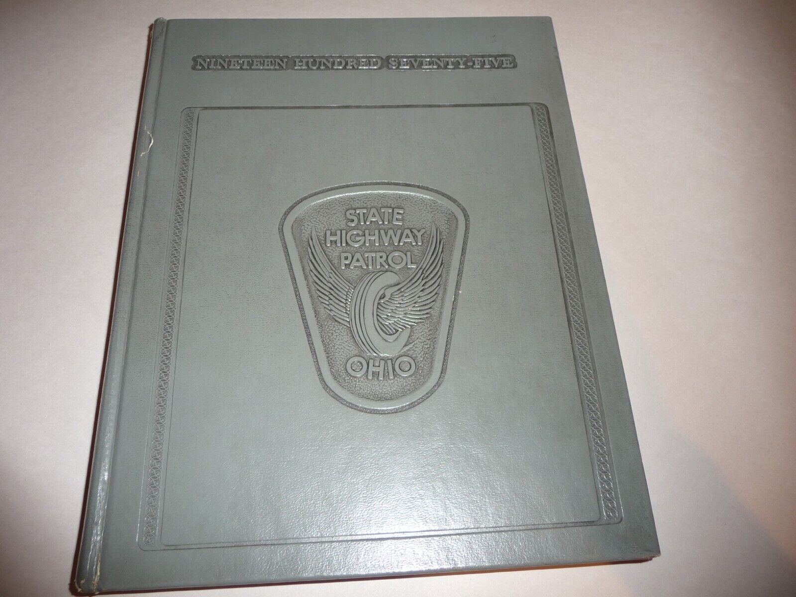 OHIO STATE HIGHWAY PATROL Year Book - 1975 - 