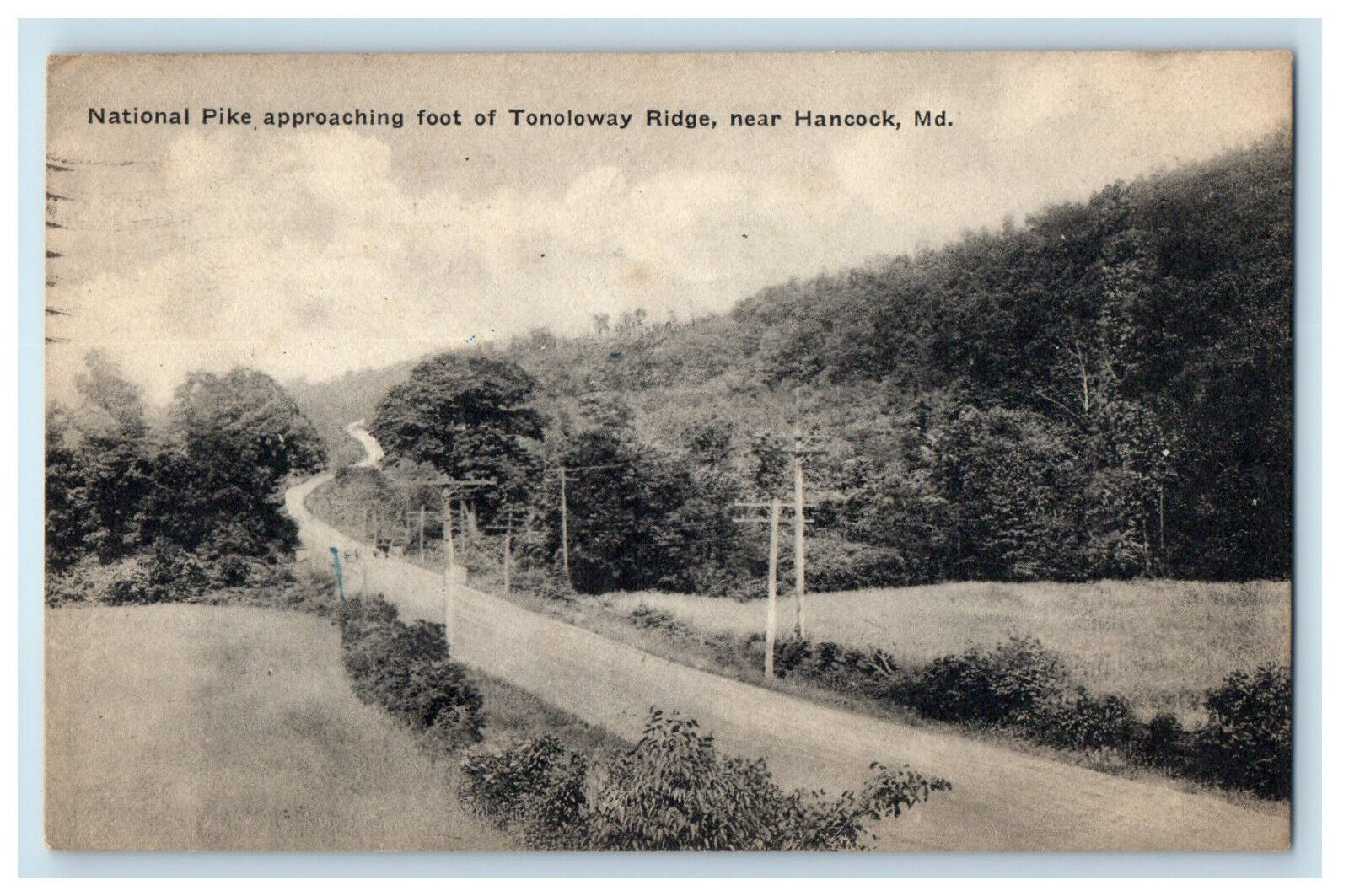 1924 National Pike Approaching foot of Tonoloway Ridge Near Hancock MD Postcard