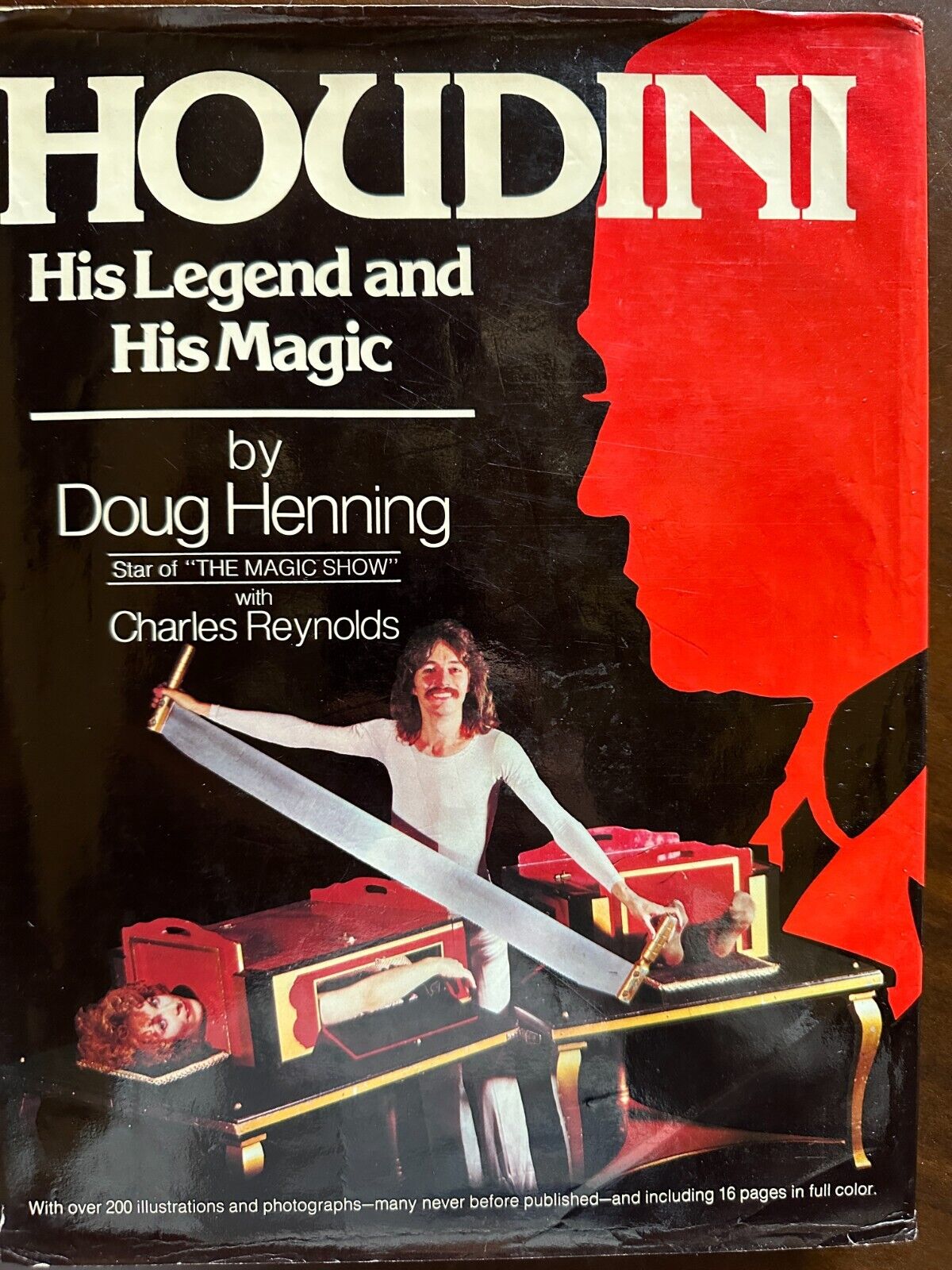 Houdini His Legend and Magic by Doug Henning \'77 from the library Houdini Museum