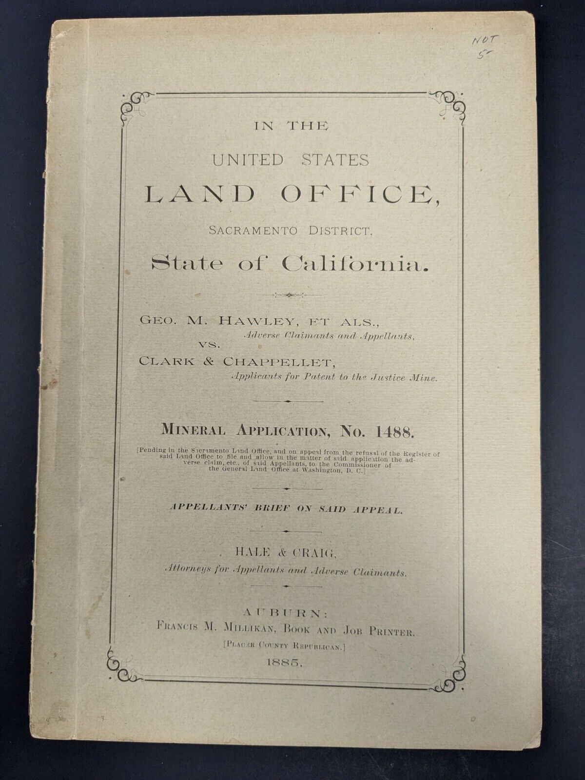 US Land Office California 1885 Mineral Application Justice Gold Mine Placer