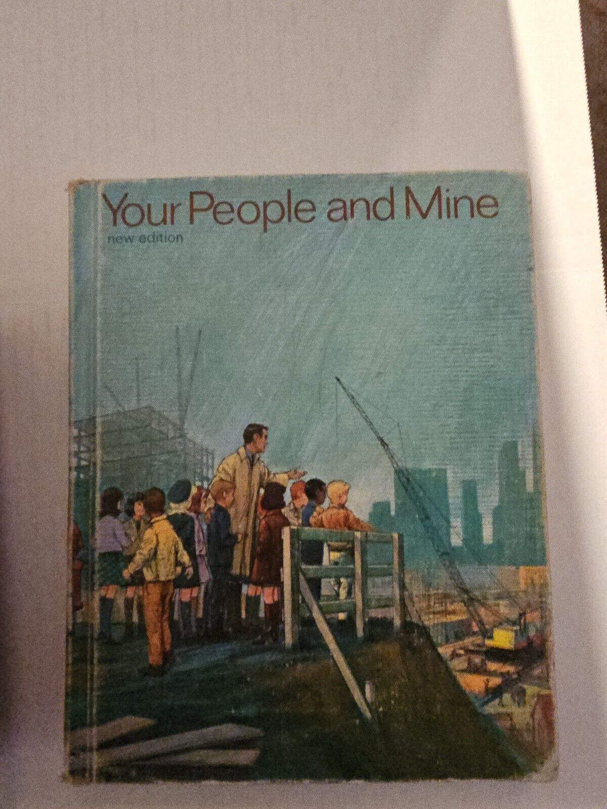 Your People and Mine Vintage Social Studies Textbook 1966 Ginn & Co Tiegs-Adams 