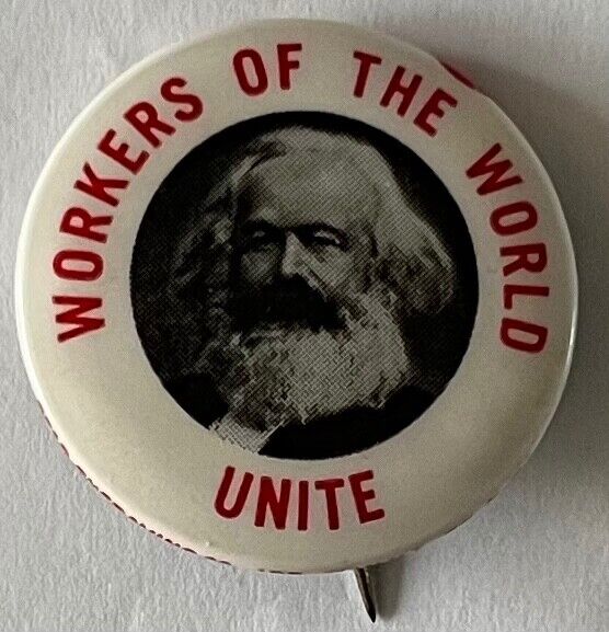 Karl Marx revolutionary socialist Communist Manifesto workers political button