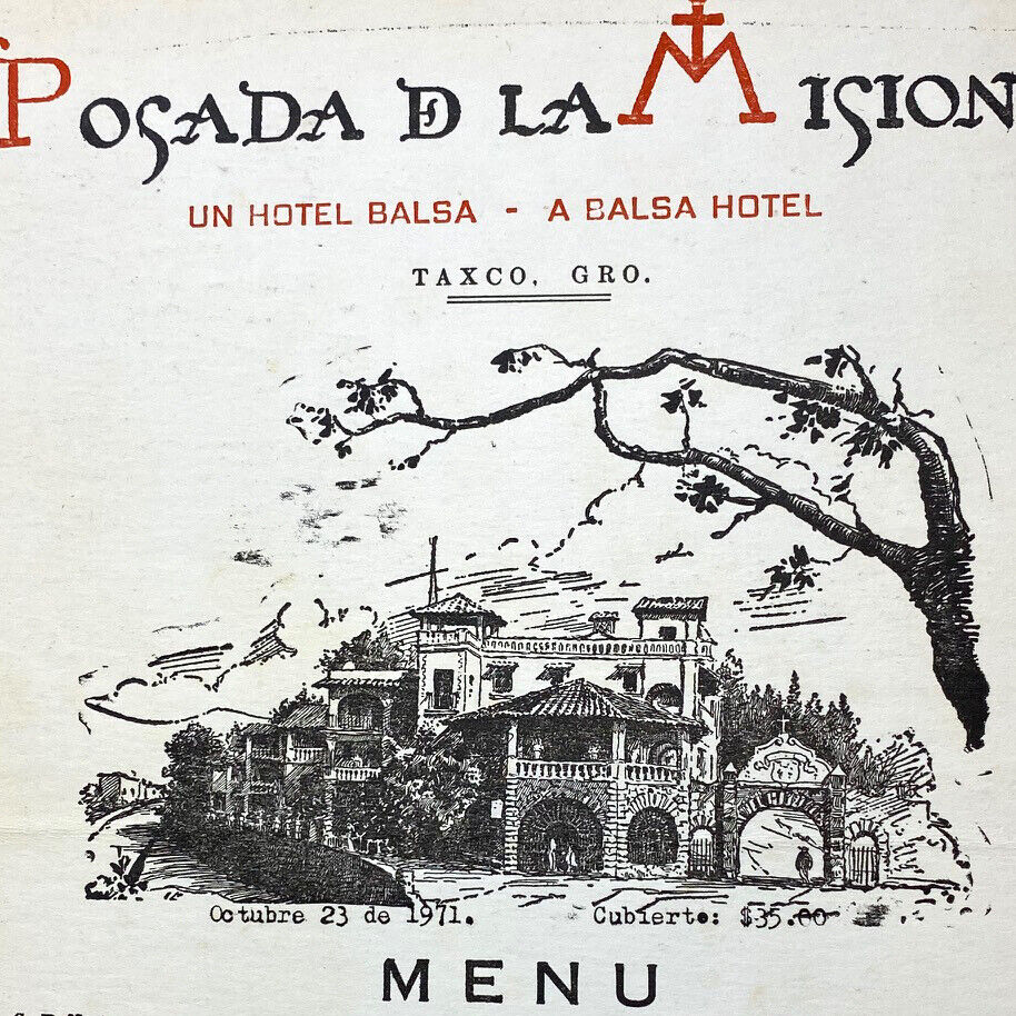 Vintage 1950s Balsa Hotel Del Prado Mission Inn Restaurant Menu Taxco Guerrero