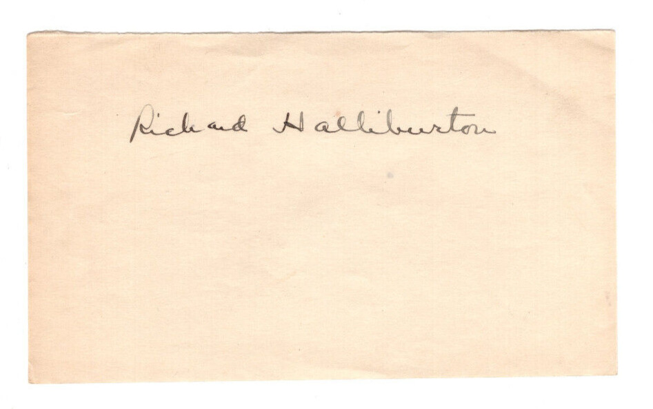 Richard Halliburton 1900-1939 Signed Page /Autographed Adventurer, Travel Writer