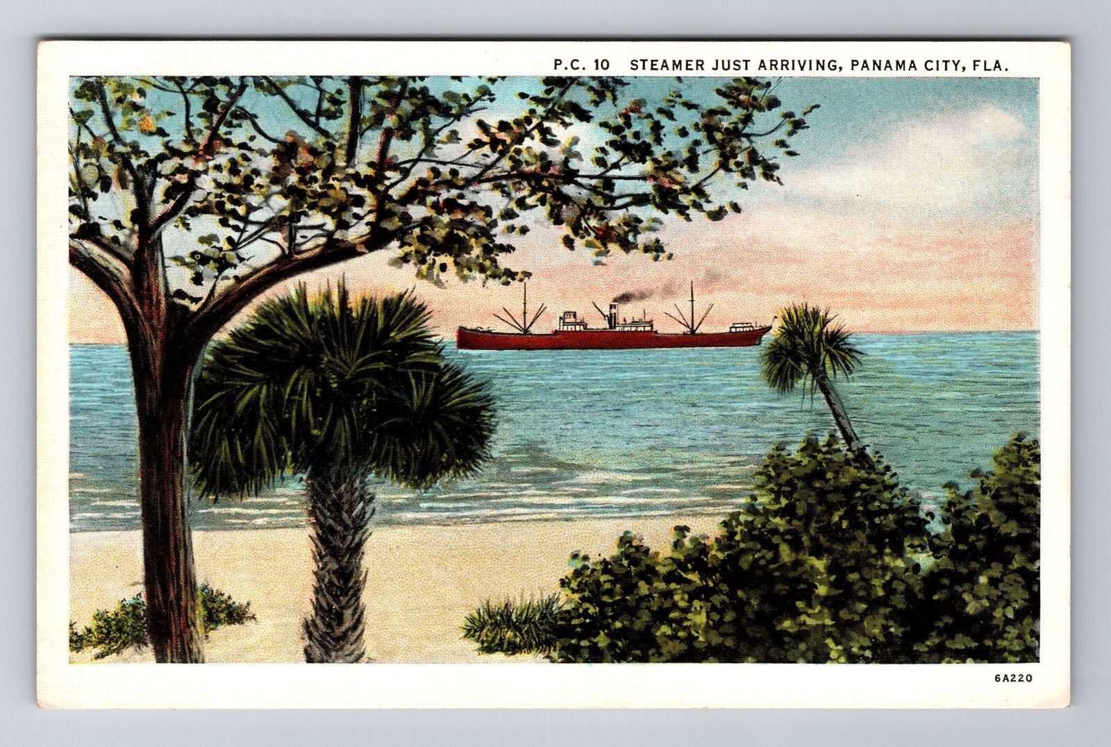 Panama City FL- Florida, Steamer Just Arriving, Antique, Vintage Postcard
