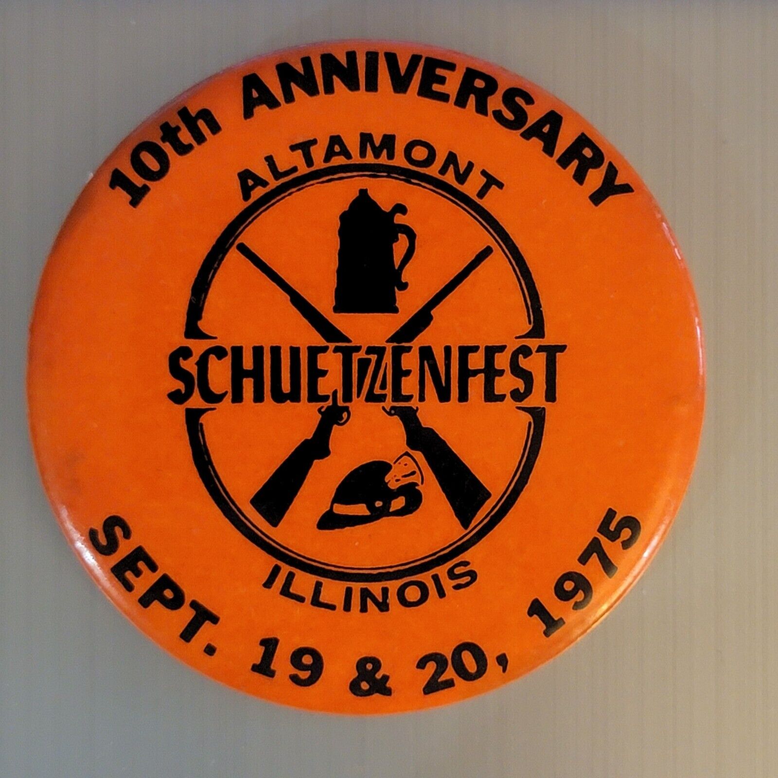 Altamont Illinois Schuetzenfest 10th Anniversary Rare Vintage Pin Beer Coll.