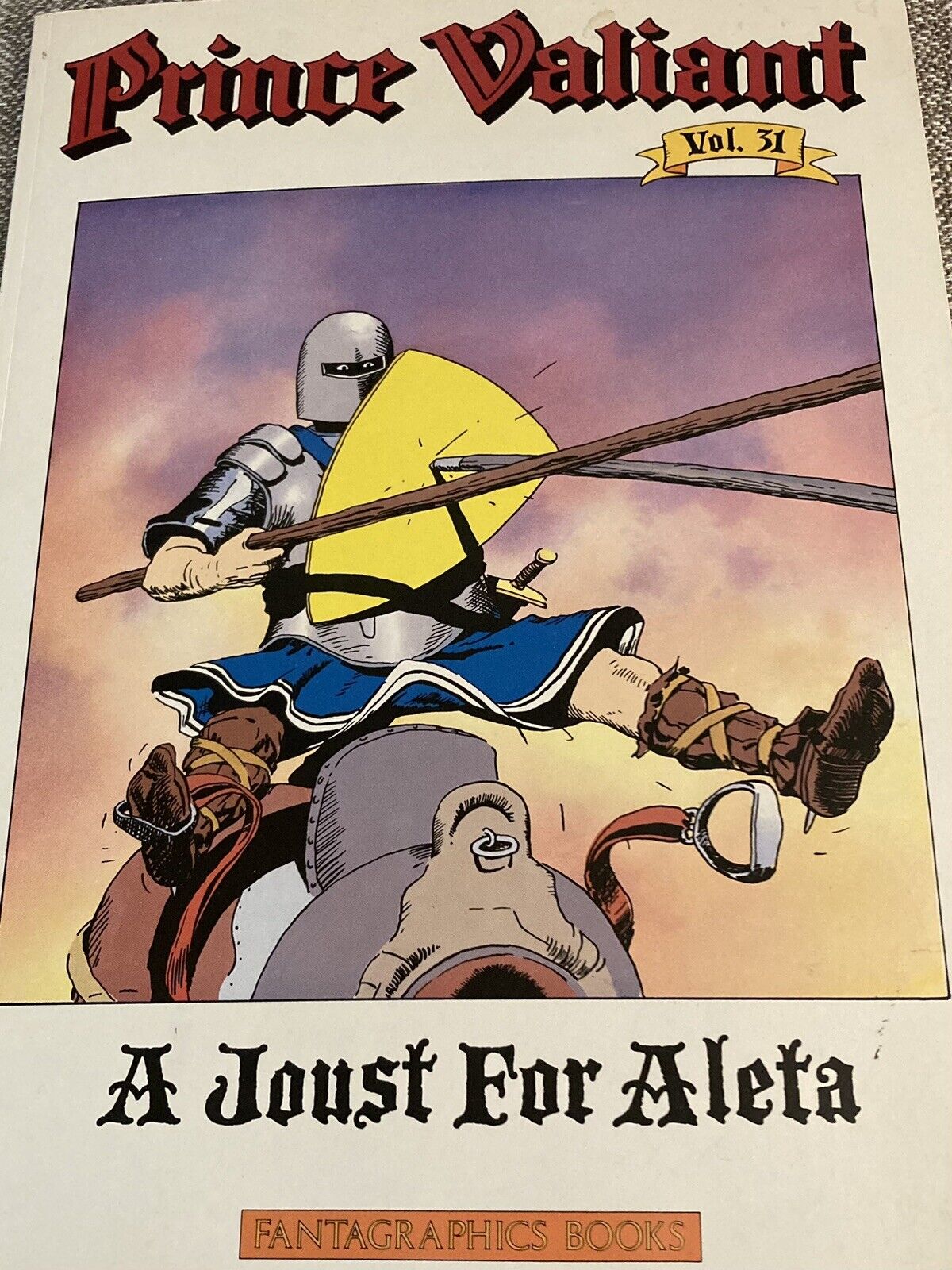 PRINCE VALIANT Vol 31 A Joust For Aleta Fantagraphics TPB 2nd Print Hal Foster
