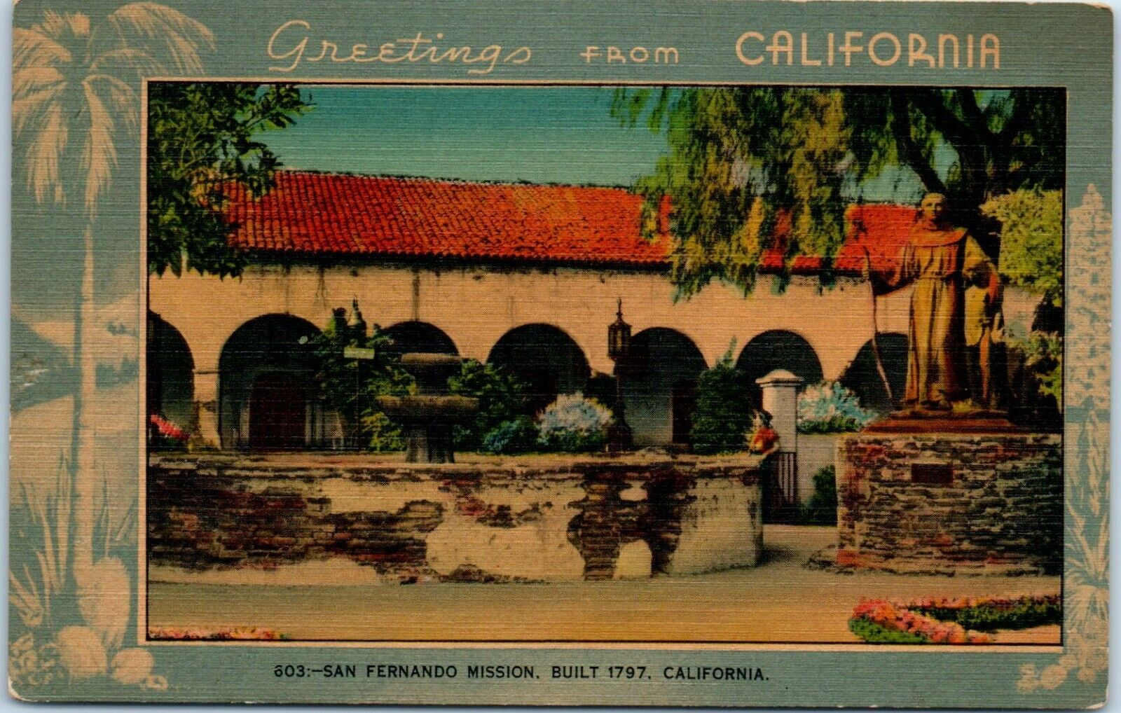 Greetings from California, San Fernando Mission, Postcard