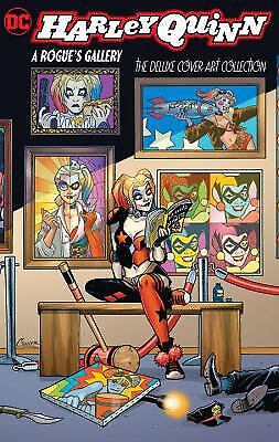 Harley Quinn: A Rogue\'s Gallery - The Deluxe Cover Art Collection by Various