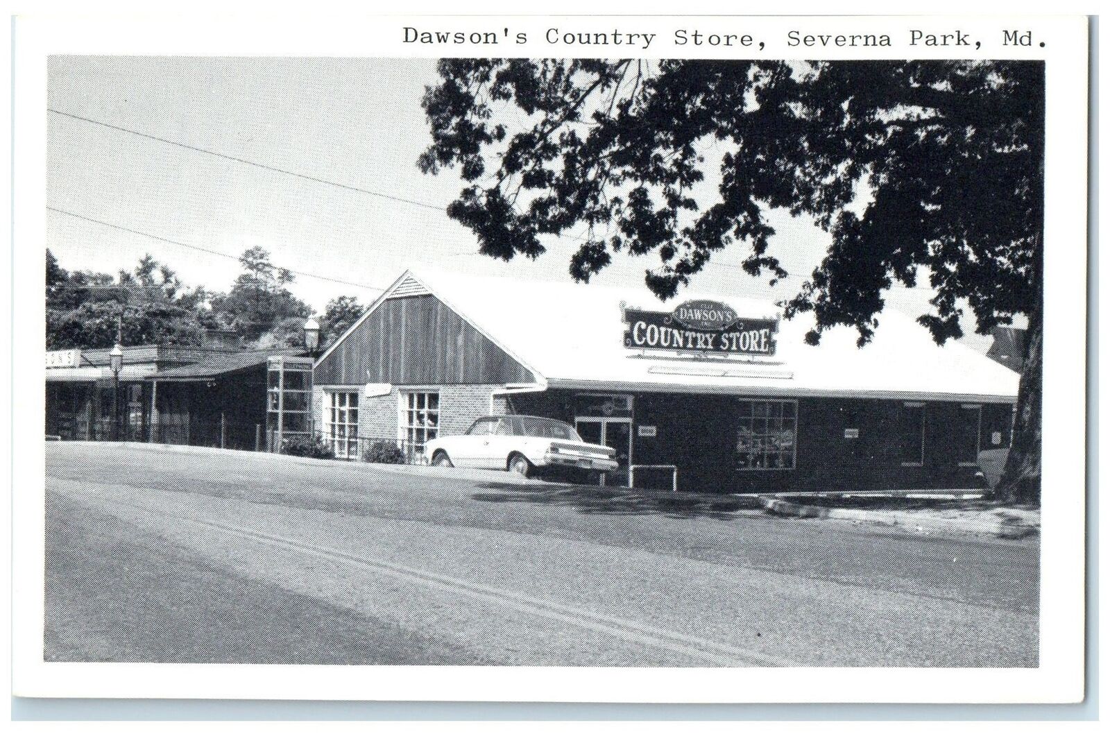 c1960\'s Dawson\'s Country Store Scene Severna Park Maryland MD Unposted Postcard
