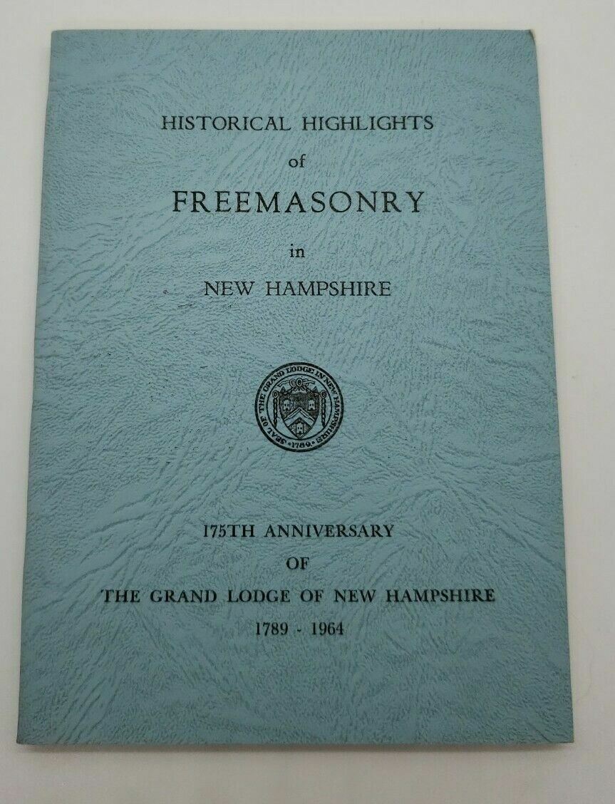 Vintage 1964 Historical Highlights of Freemasonry in New Hampshire