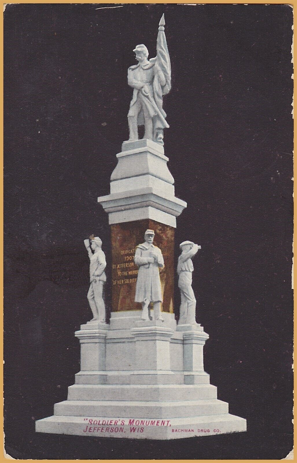 Jefferson, WIS., Soldiers Monument - Bachmann Drug Post Card - 1911