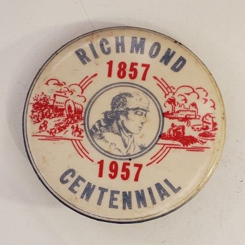 Vintage 1857-1957 Richmond Centennial Pinback Button