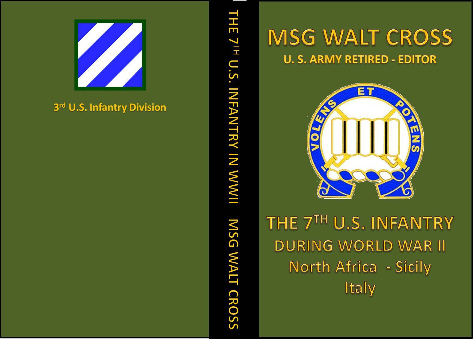 The 7th Infantry 3rd Infantry Division World War II: N. Africa, Sicily, Italy