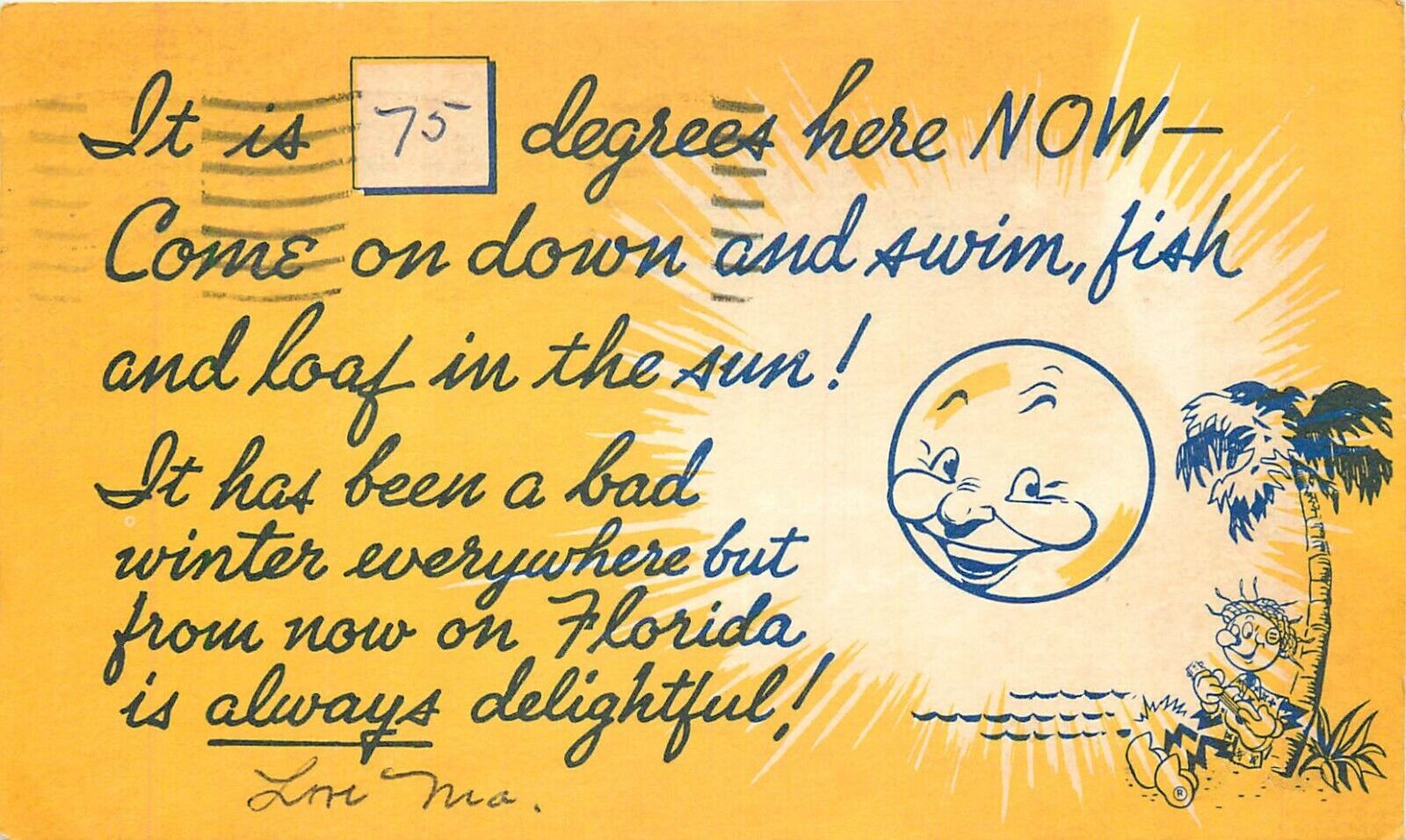 DB FL Postcard P559 It is 75 Degrees Here Now Come On Down Sun Cancel 1958