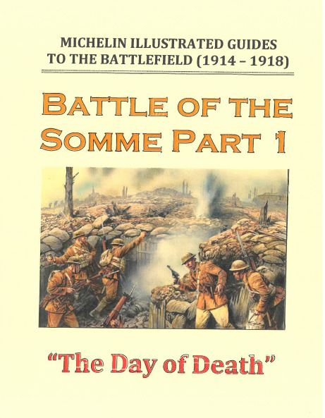 WWI US British French Army 1916 1 July Battle of the Somme Campaign History Book