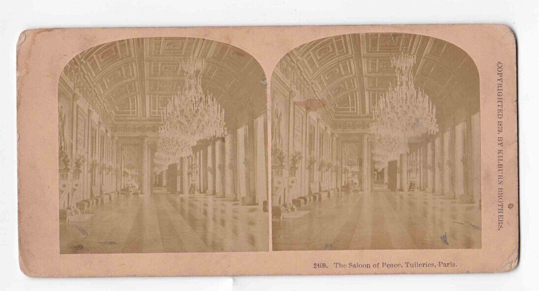 Antique 1879 Tuileries Palace (Photo From 1871) Before the Fire Stereo Card P281
