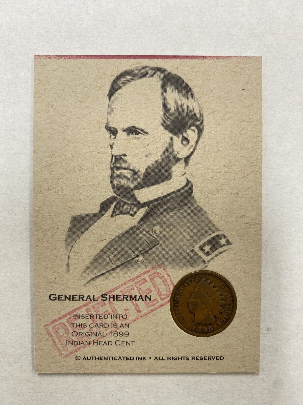 General William Tecumseh Sherman REJECTED Authenticated Ink 1899 Indian Head CRD
