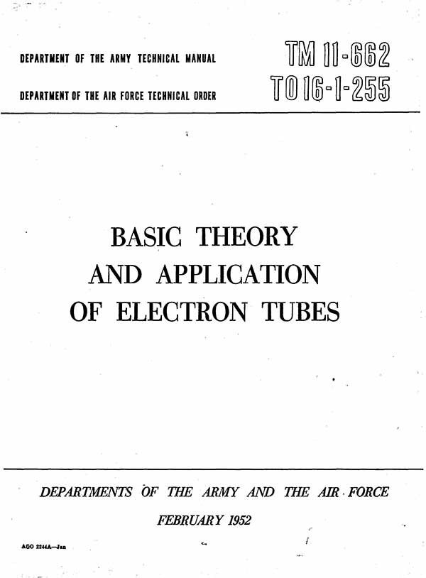 BASIC THEORY AND APPLICATIONS OF ELECTRON TUBES AIR FORCE 1952 TECHINCAL MANUAL 