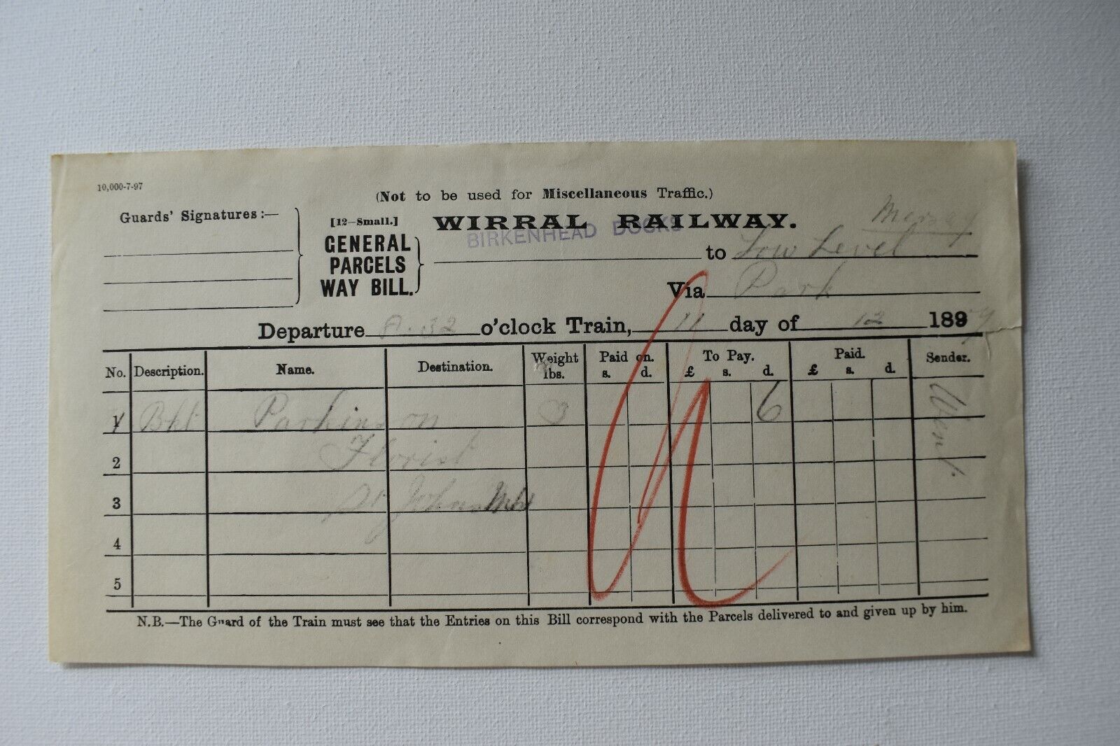 Railway Parcels Way Bill Wirral Railway BIRKENHEAD DOCKS to LOW LEVEL 1897 (b07)