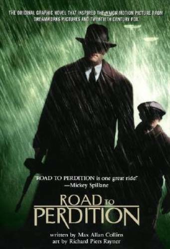 The Road to Perdition - Paperback By Collins, Max Allan - GOOD