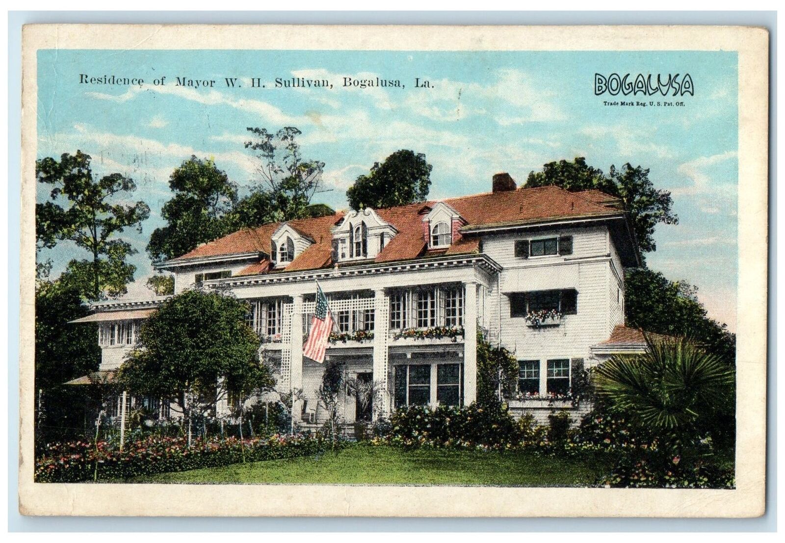 1927 Residence Of Mayor W.H. Sullivan Bogalusa Louisiana LA Posted Flag Postcard