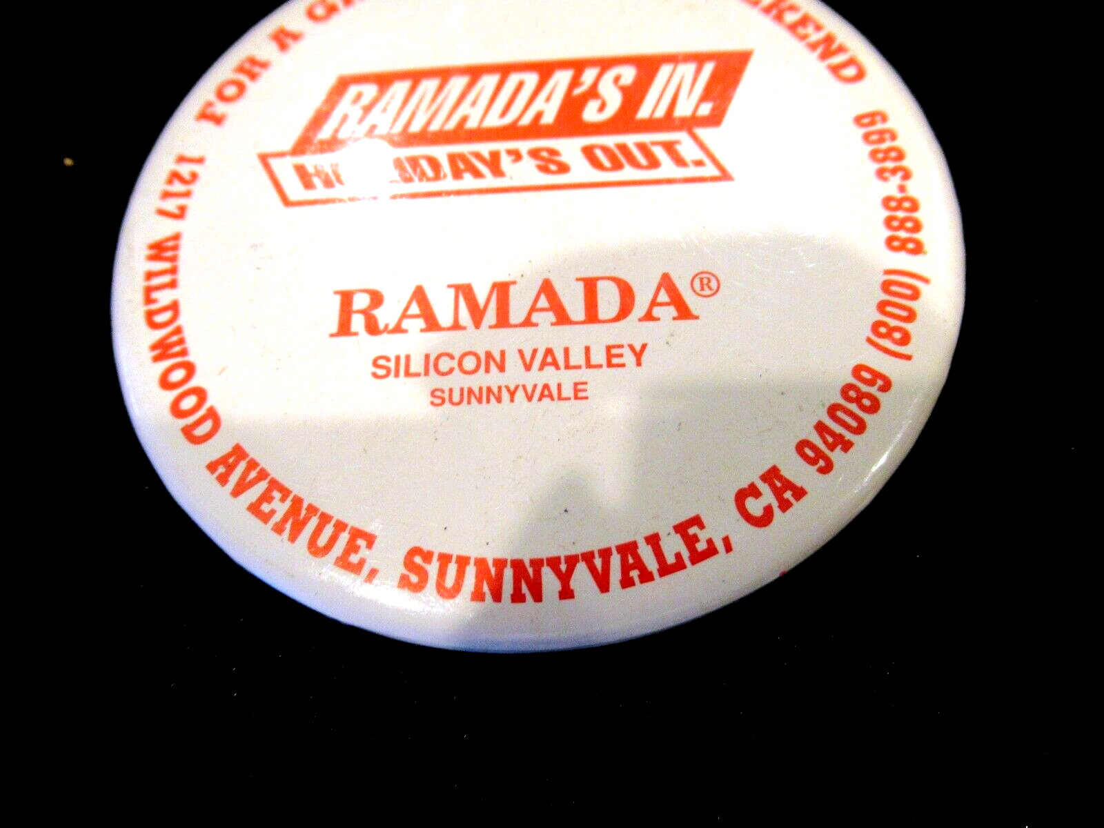 Ramada Inn pin \'For a Great America Weekend\' Sunnyvale, CA
