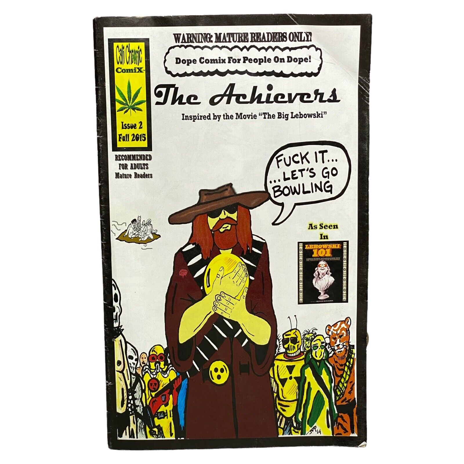 Cali Chronic ComiX #2 THE ACHIEVERS The Big Lebowski Comic Book CO Springs Dope