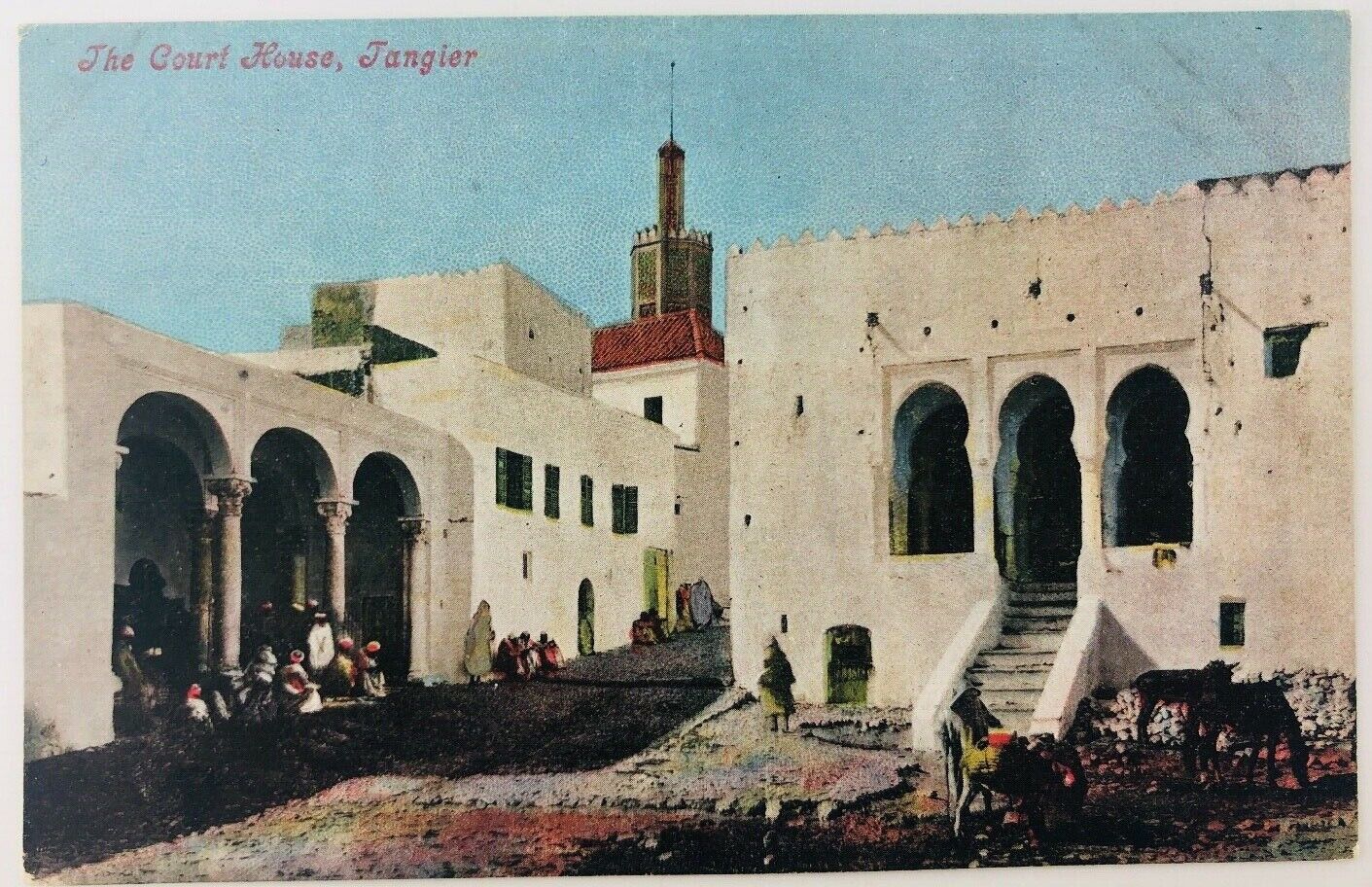 Vintage Tangier Morocco Postcard The Court House Valentine\'s Series