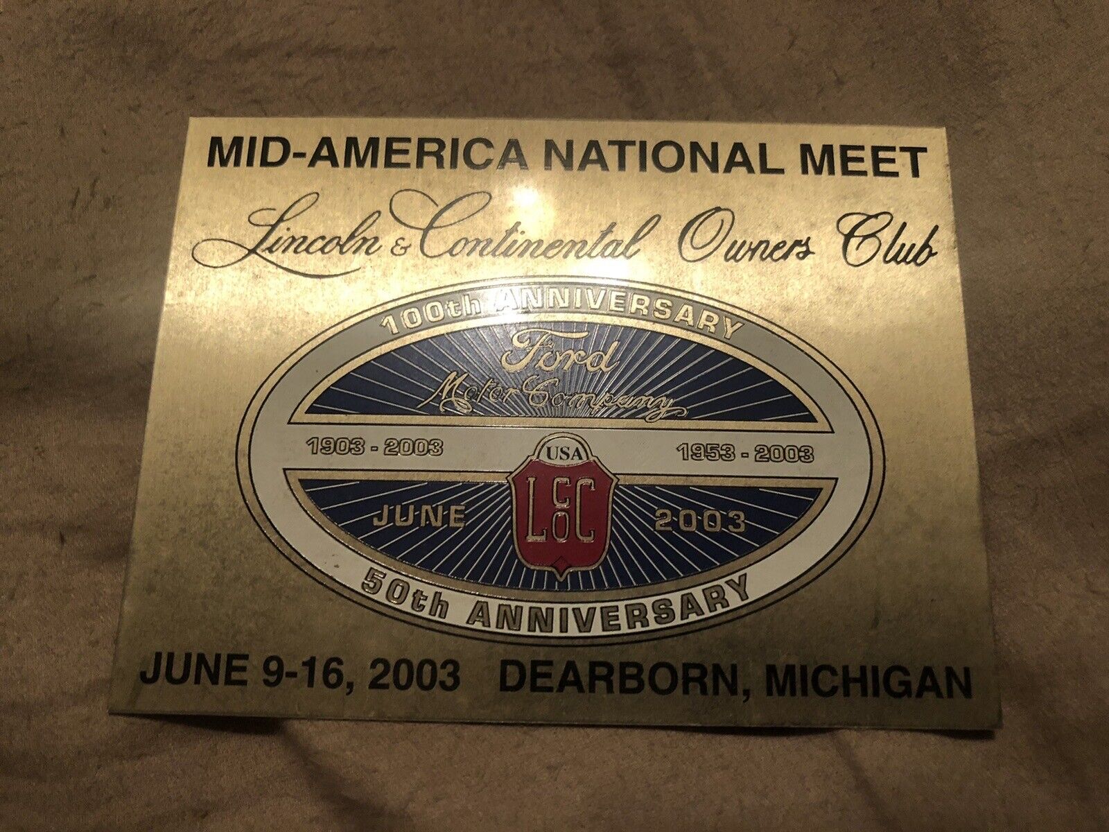 Lincoln Continental Owners Club Mid-America National Meet Dash Plaque