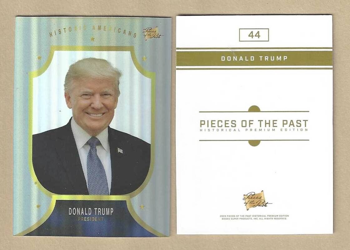 2023 Pieces Of The Past Historical Premium Edition DONALD TRUMP #44 Refractor