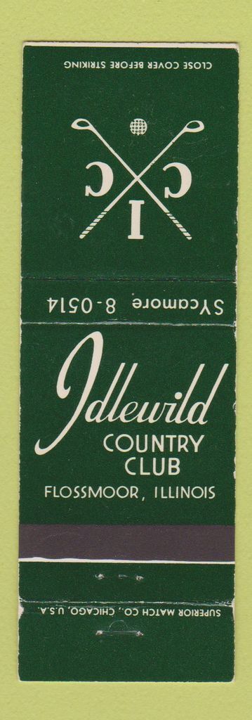Matchbook Cover - Idlewild Country Club Flossmoor IL