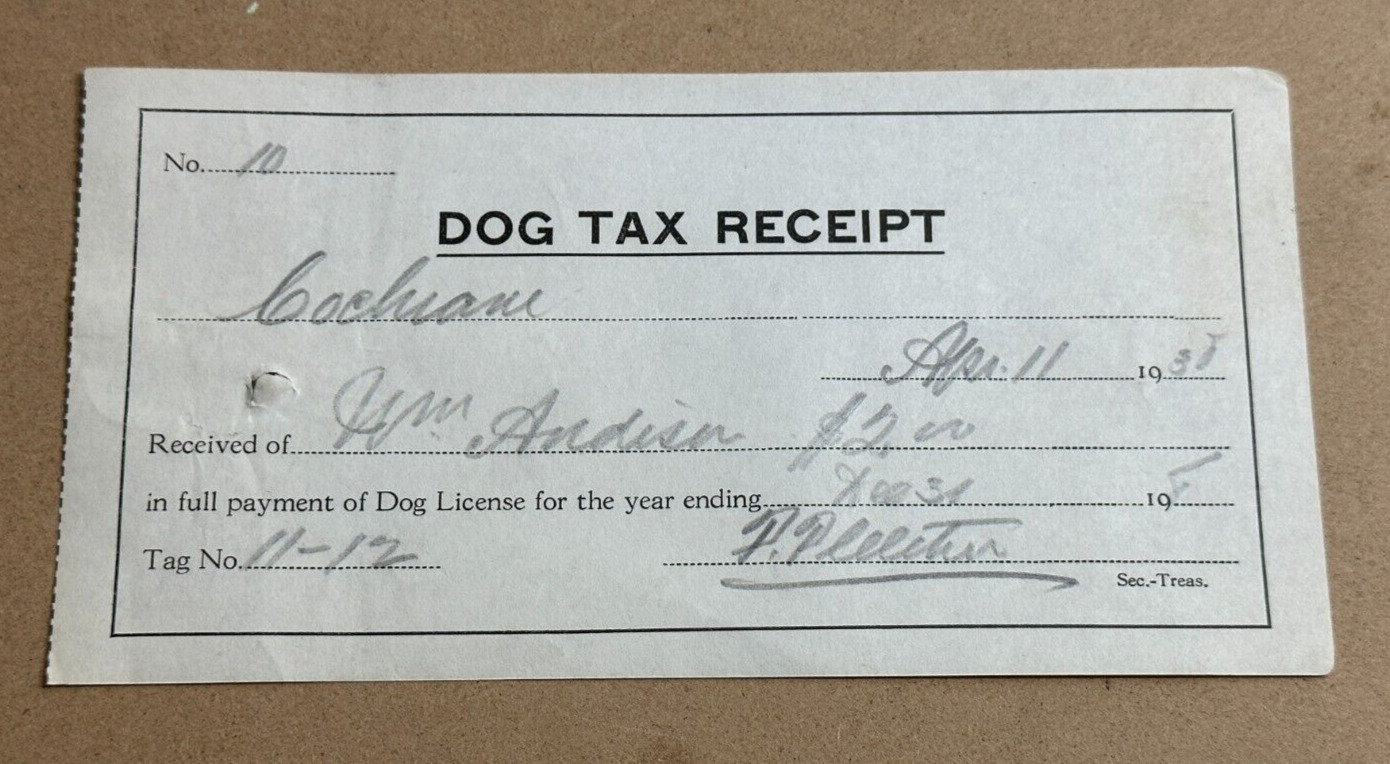 1935 paper Dog Tax Receipt from Cochrane Alberta Canada - Wm Andison $2