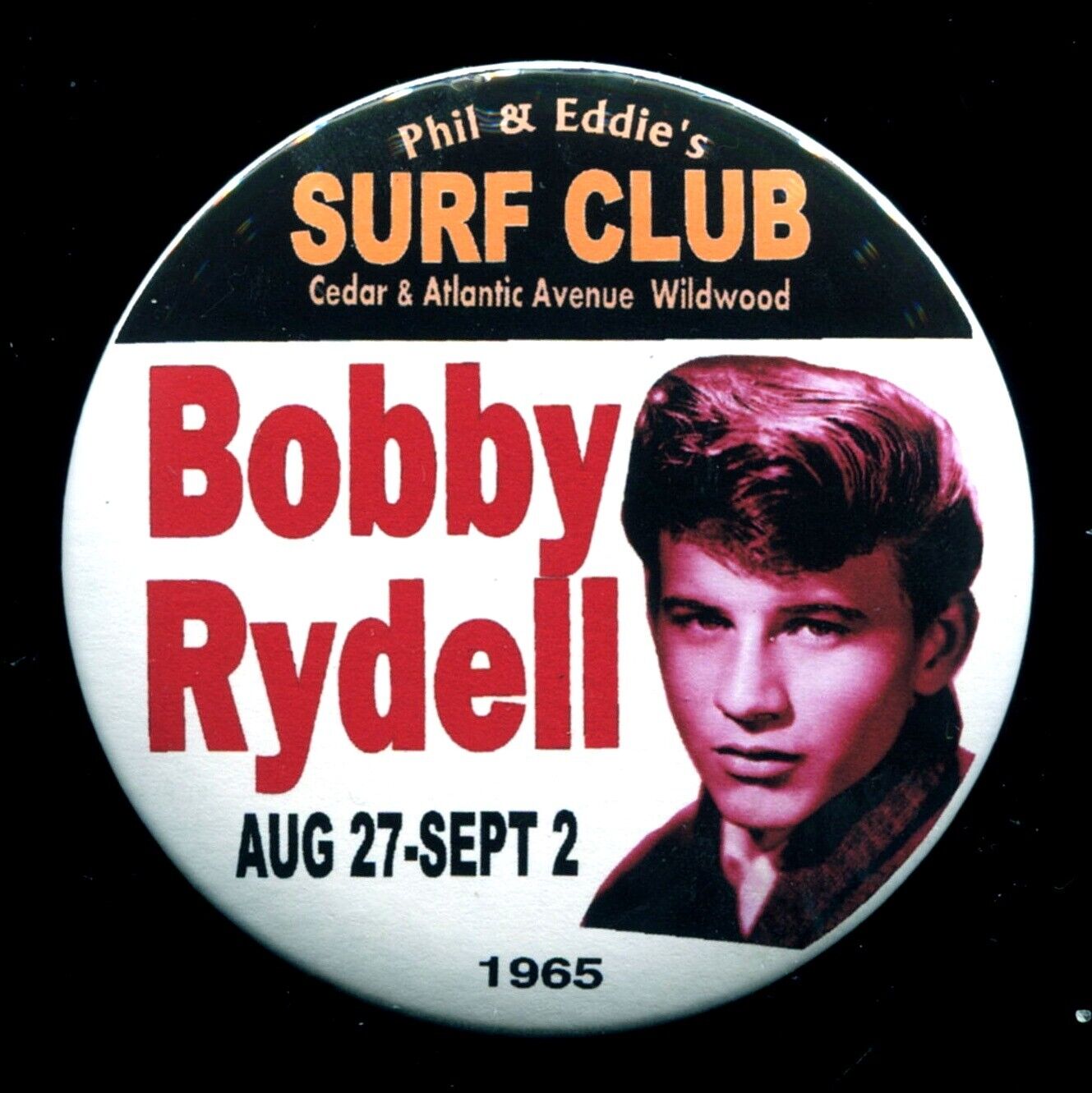 BOBBY RYDELL 1965 Gig Pin  3\
