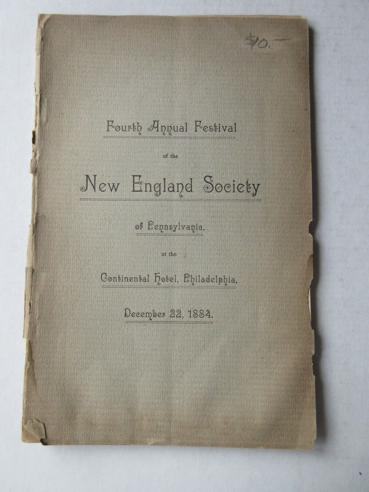 Fourth Annual Festival New England Socity of Pennsylvania Continental Hotel 1884