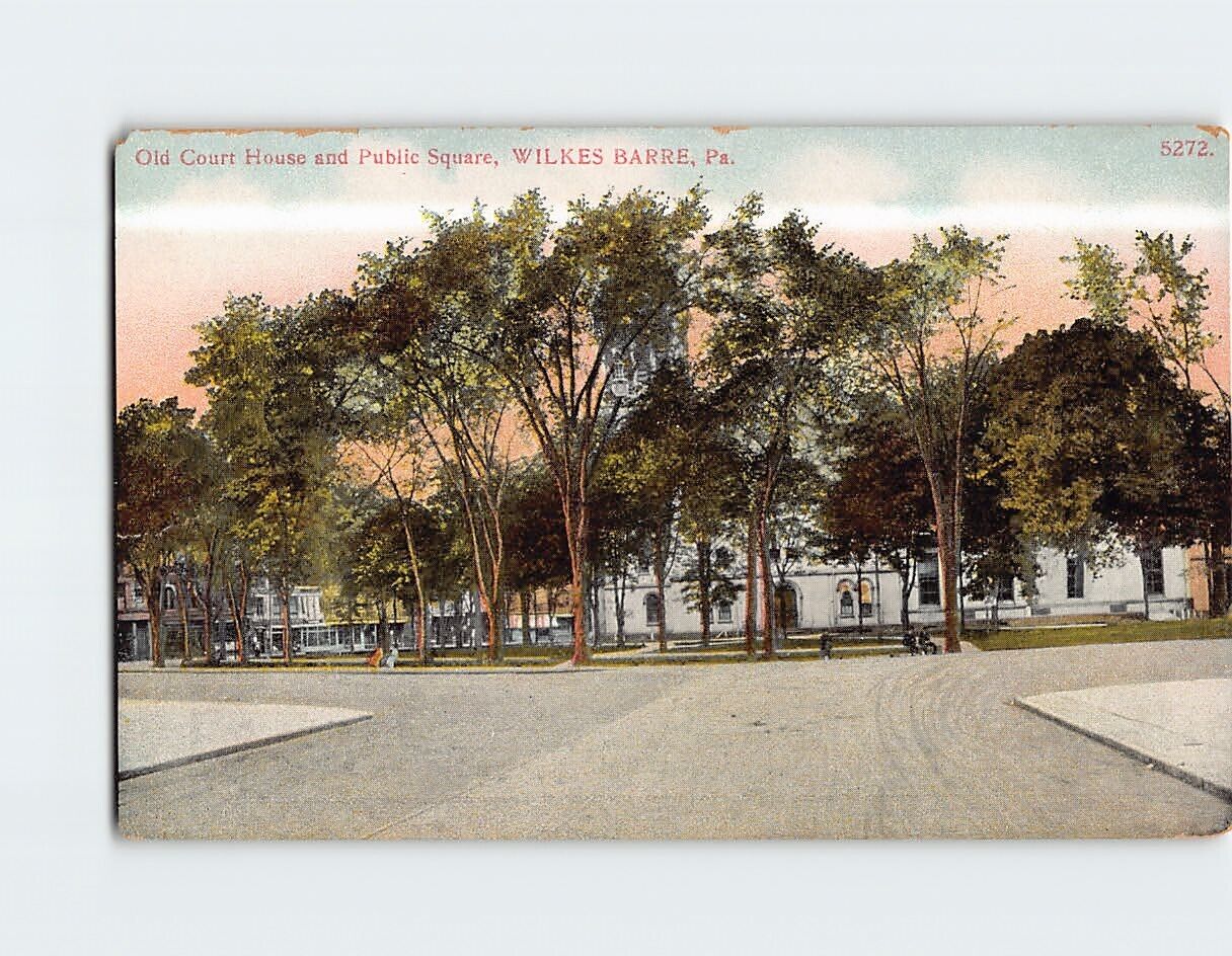 Postcard Old Court House & Public Square Wilkes Barre Pennsylvania USA