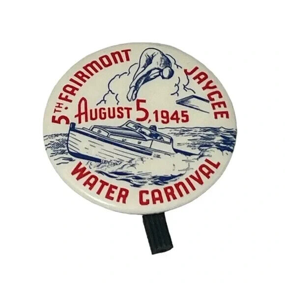 5th Fairmont Jaycee Water Carnival Minnesota Aug 5 1945 Vintage Button A22