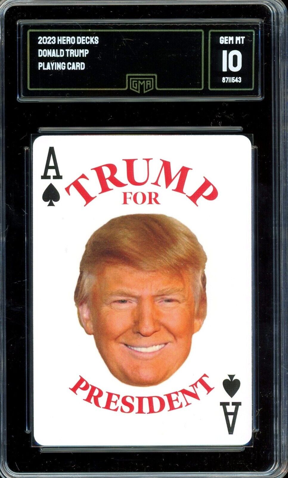2023 Hero Decks Vote Donald Trump Playing Card Ace Spade Donald Trump GMA 10 GEM