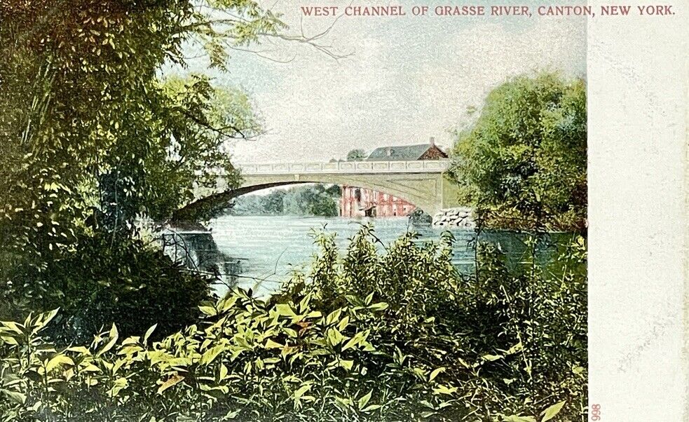 Canton NY New York, West Channel of Grasse River, Vintage c1907 Unposted