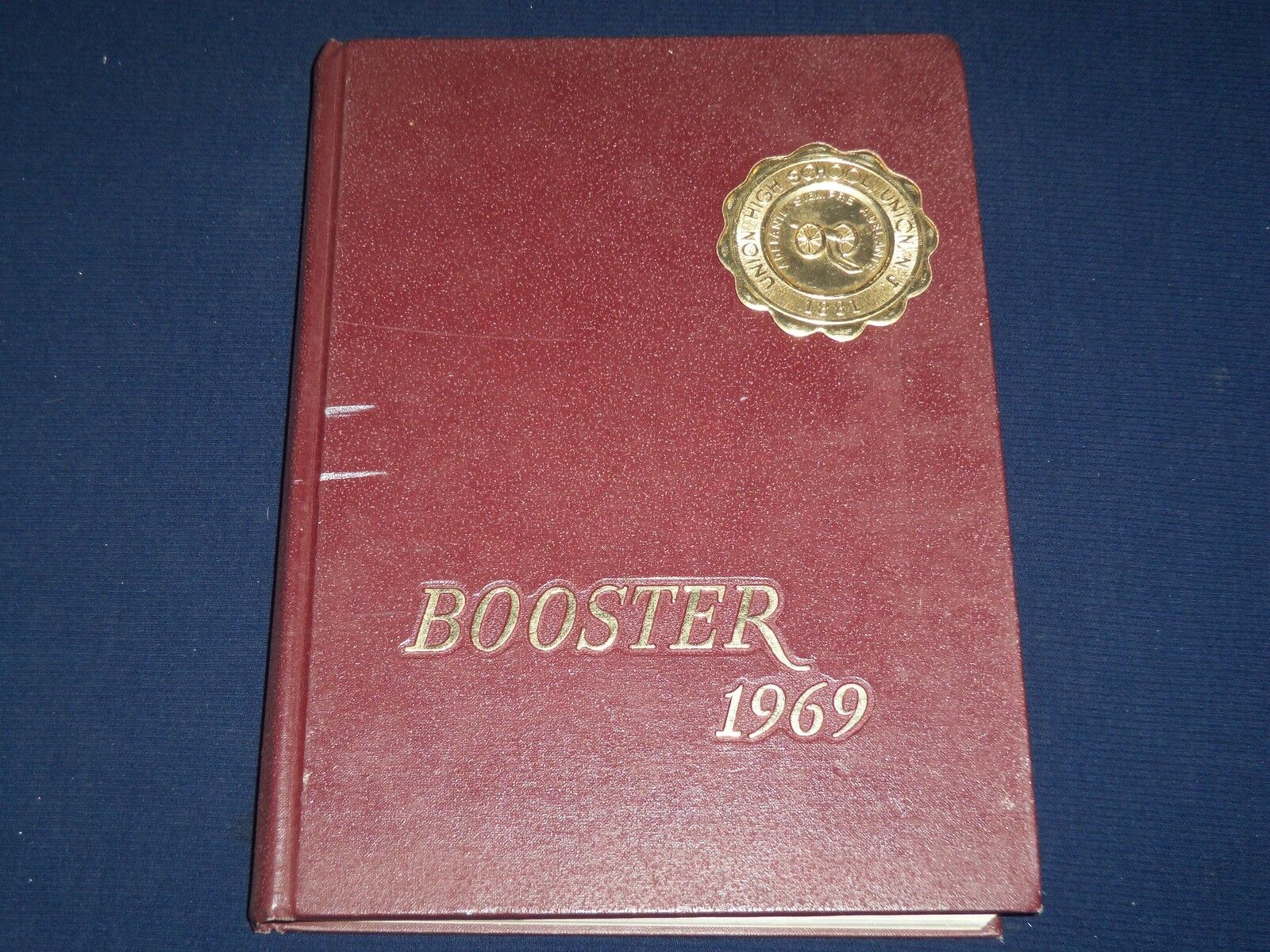 1969 UNION HIGH SCHOOL YEARBOOK - BOOSTER - GREAT PHOTOS - K 144
